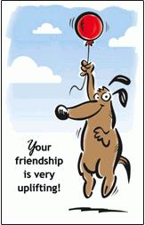 Your Friendship is Uplifting Postcard - Only 6 Left