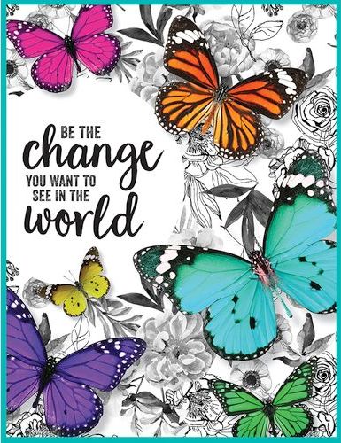 Be the Change Butterfly Poster