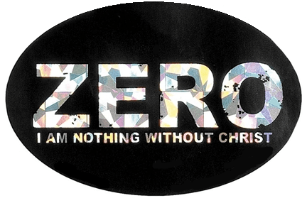 Nothing without Christ Zero Glitz Window Sticker