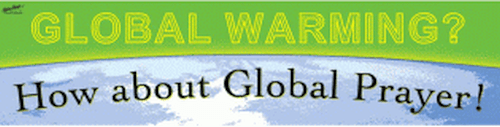 Bumper Sticker - Global Warming - Global Prayer