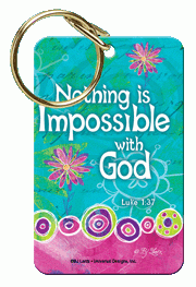 Nothing is Impossible Key Ring