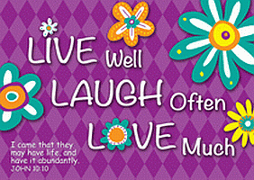 Live Well, Laugh Often, Love Much Postcard