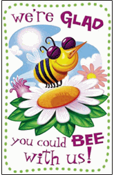 Glad You Could Bee With Us Postcard
