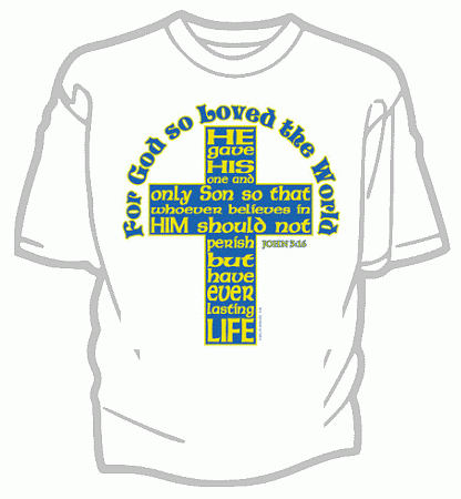 For God So Loved the World Tee Shirt - Adult Small