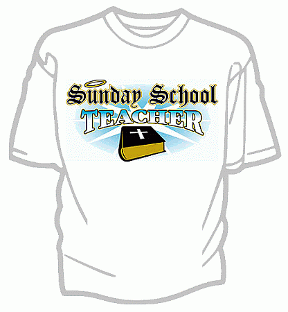 Sunday School Teacher Tee Shirt - Adult Medium