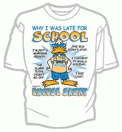 Late for School Excuse Tshirt - Youth