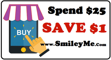 SPEND $25.00 - SAVE $1.00 COUPON