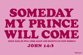 Someday My Prince will Come Poster - Large