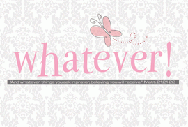 Whatever Poster - Large