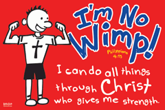 I Can do all Things through Christ Wimpy Kid Poster