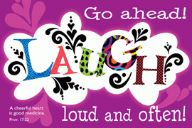 Laugh Loud and Often Poster - Large