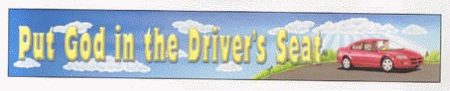Put God in the Drivers Seat Banner
