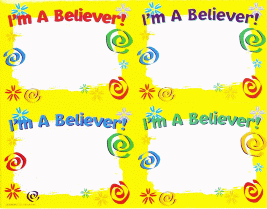 Im a Believer Name Tag Stickers